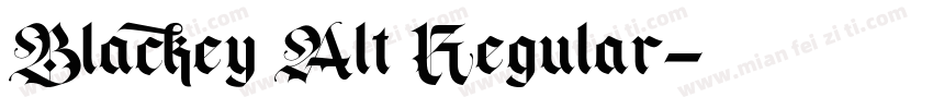 Blackey Alt Regular字体转换